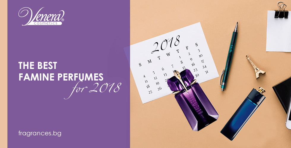 best famine perfumes for 2018