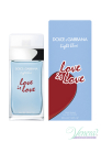 Dolce&Gabbana Light Blue Love Is Love Pour Femme EDT 100ml за Жени БЕЗ ОПАКОВКА Дамски Парфюми без опаковка