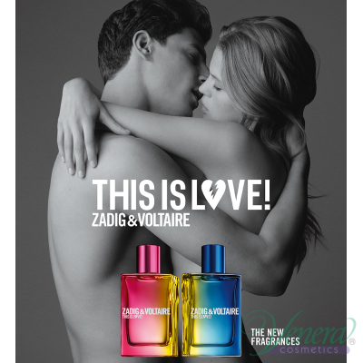 Zadig & Voltaire This is Love! for Her EDP 100ml за Жени БЕЗ ОПАКОВКА Дамски Парфюми без опаковка