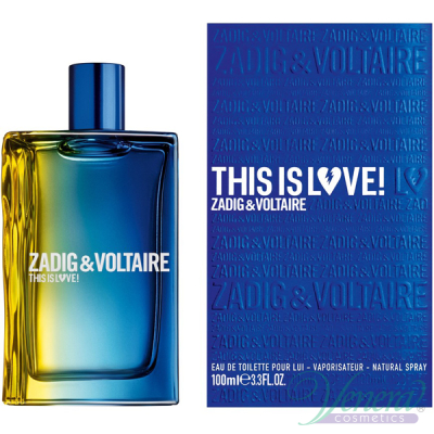 Zadig & Voltaire This is Love! for Him EDT 100ml за Мъже Мъжки Парфюми