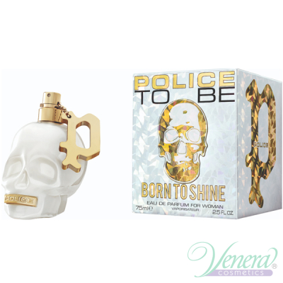 Police To Be Born To Shine EDP 75ml за Жени