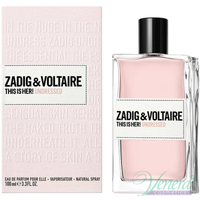 Zadig & Voltaire This is Her Undressed EDP 100ml за Жени