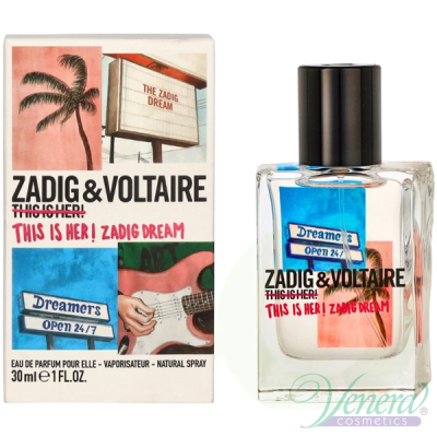 Zadig & Voltaire This is Her Zadig Dream EDP 30ml за Жени Дамски Парфюми