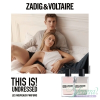 Zadig & Voltaire This is Him Undressed EDT 100ml за Мъже БЕЗ ОПАКОВКА Мъжки Парфюми без опаковка