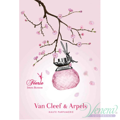 Van Cleef & Arpels Feerie Spring Blossom EDT 30ml за Жени Дамски Парфюми